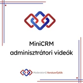 MiniCRM adminisztrátori videók (haladó)