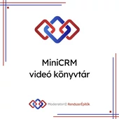 MiniCRM felhasználói videók (alapszint)